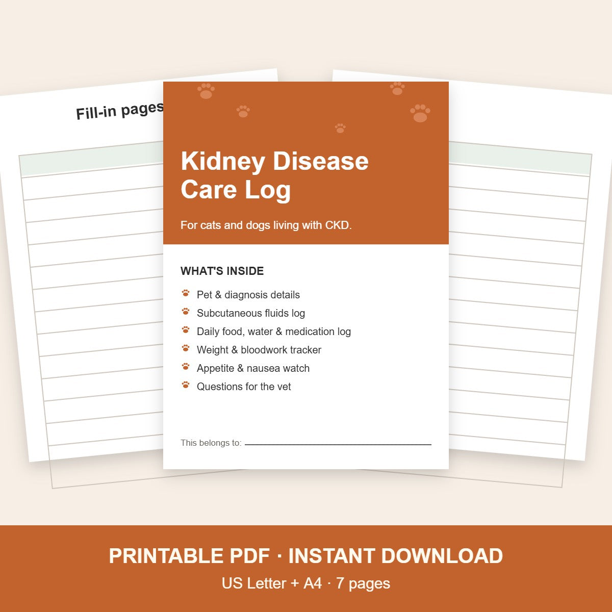 Kidney disease care log printable for cats and dogs, 7 pages, US Letter and A4