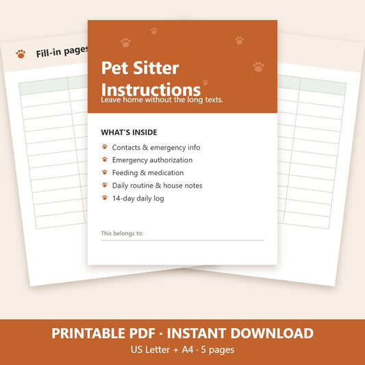 Printable pet sitter instructions, 5 pages, US Letter and A4